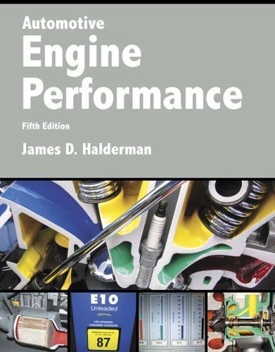 Automotive Engine Performance, Paperback by Halderman, James D., Brand New, F…