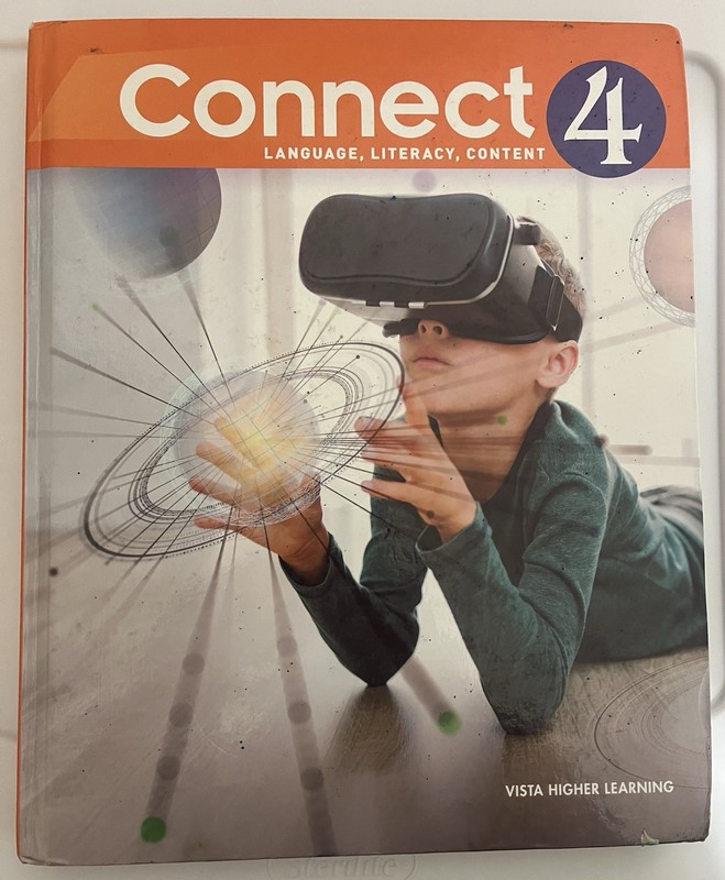 Vista Higher Learning Connect 4 Language Literacy Hardcover Elementary Textbook