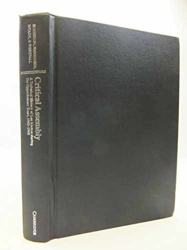 Critical Assembly: A – Hardcover, by Hoddeson Lillian; Henriksen – Acceptable