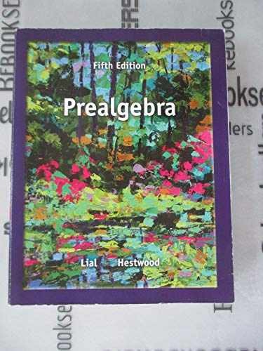 Prealgebra (5th Edition) – Paperback, by Lial Margaret L.; Hestwood – Very Good