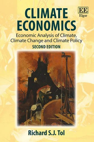 Climate Economics: Economic Analysis of Climate, Climate Change and Climate Poli