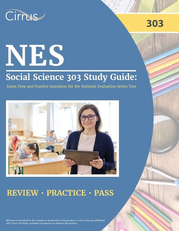 NES Social Science 303 Study Guide by J G Cox