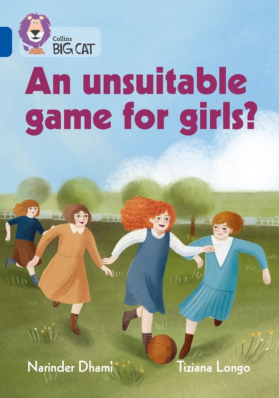 Collins Big Cat â An Unsuitable Game: Band 16/Sapphire by Dhami, Narinder