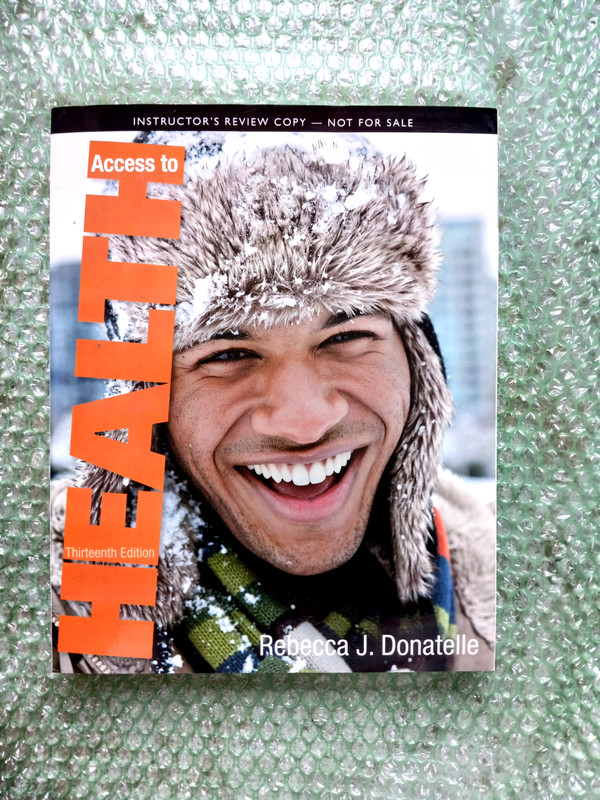 Access to Health by Patricia Ketcham and Rebecca J. Donatelle (2013, Trade…