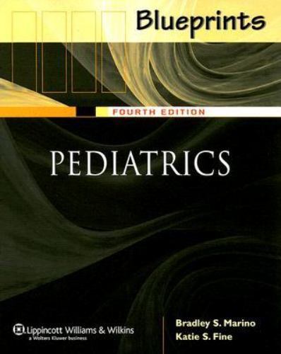Blueprints in Pediatrics by Bradley S. Marino; Katie S. Fine