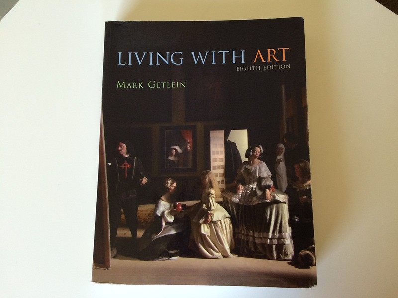Living With Art, 10th Edition – paperback Getlein, Mark