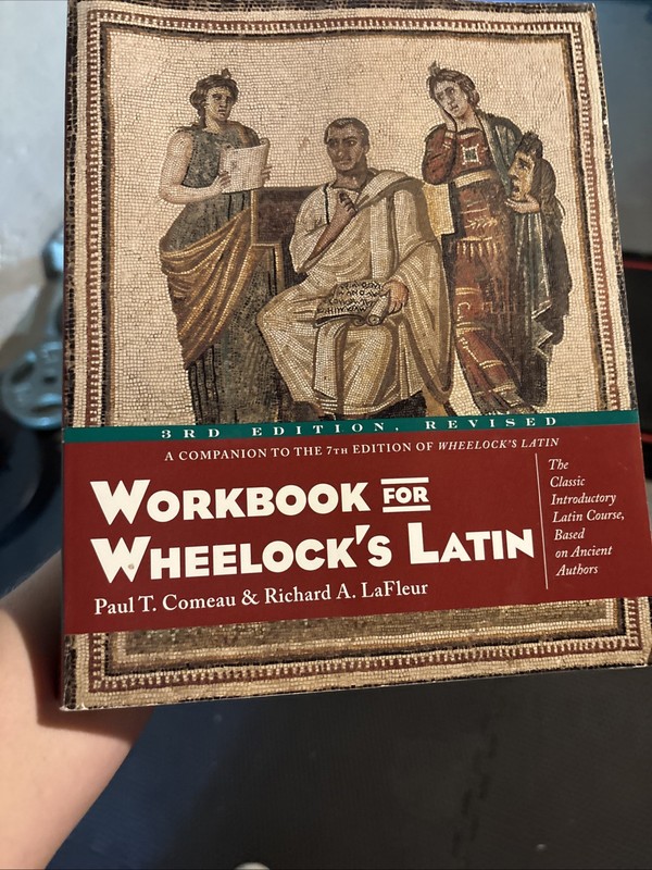 Workbook for Wheelock’s Latin by Paul T. Comeau (2000, Trade Paperback)