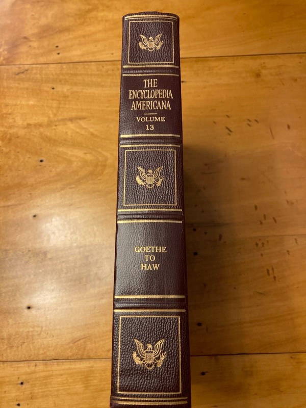 Encyclopedia Americana, 1961 Volume 13, Goethe to Haw
