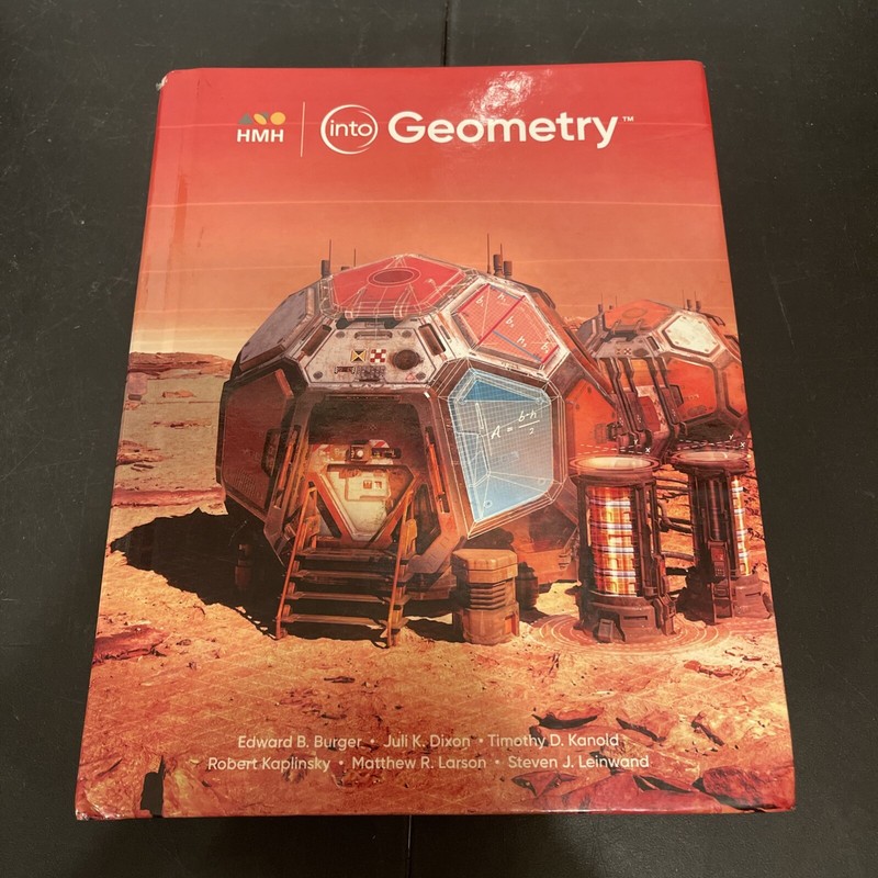 Into Geometry: Student Edition 2020 by HOUGHTON MIFFLIN Harcourt Publishing NEW!