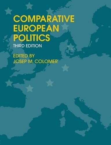 Comparative European Politics by Josep M Colomer: Used