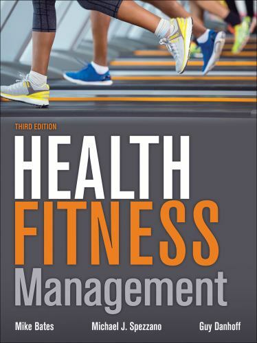 Health Fitness Management by Bates, Mike