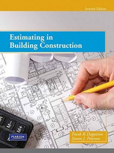 Estimating in Building Construction – Hardcover By Steven J. Peterson – GOOD