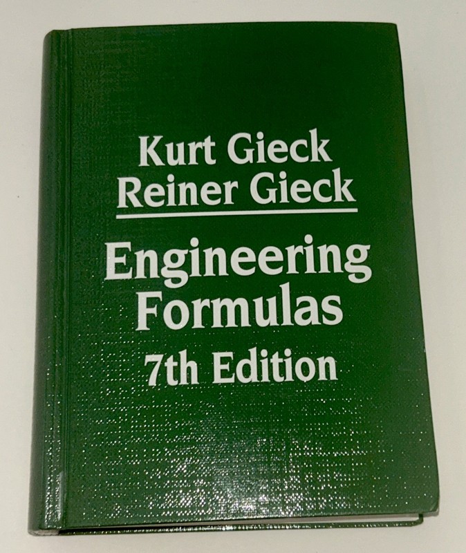 Engineering Formulas by Reiner Gieck and Kurt Gieck (1997, Hardcover)