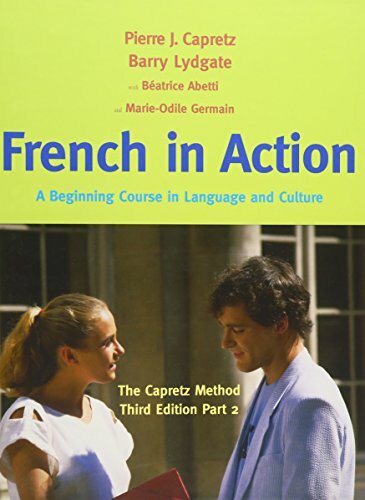 French in Action: Pt. 2: A Beginning Course in , Capretz, Abetti, Odilegerm+=
