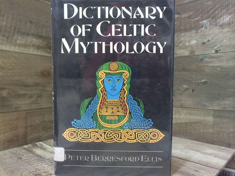 Dictionary of Celtic Mythology by ABC-CLIO