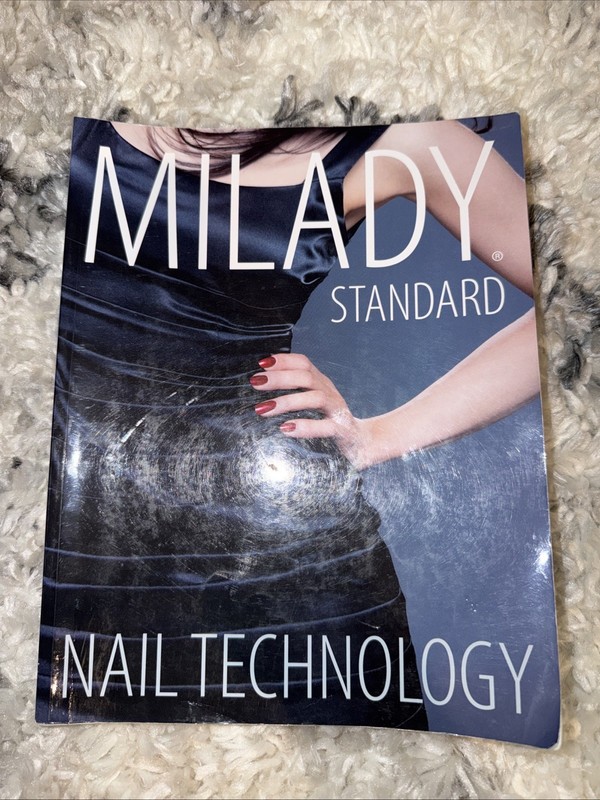 Milady Standard Nail Technology by Milady