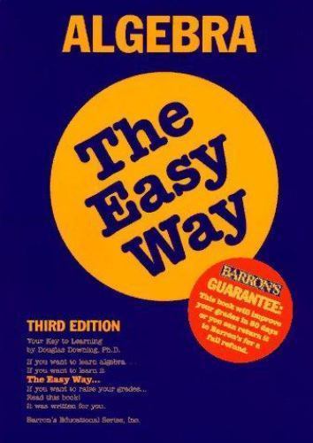 Algebra the Easy Way (Barron’s E-Z)