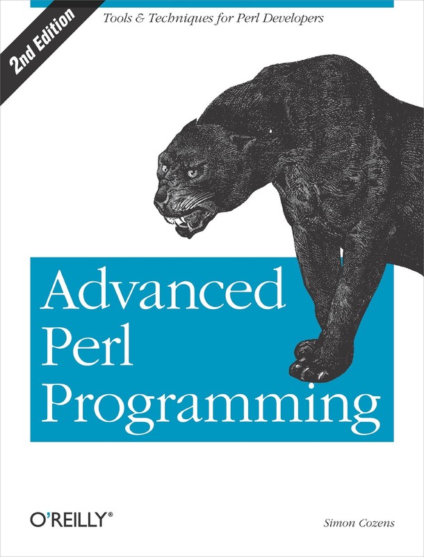 Advanced Perl Programming: The Worlds Most Highly Developed Perl Tutorial – …