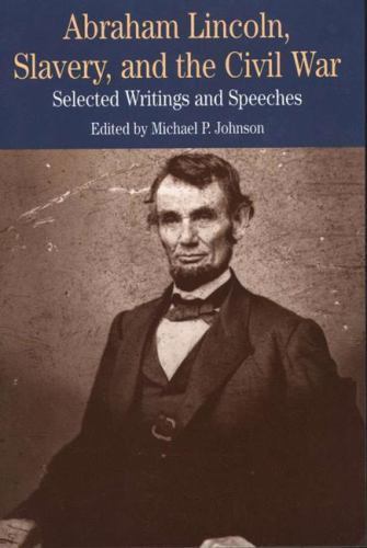 Abraham Lincoln, Slavery, and the Civil War – Johnson, 0312208545, paperback
