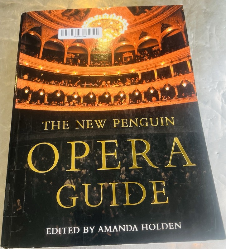 THE NEW PENGUIN OPERA GUIDE (PENGUIN REFERENCE BOOKS) By Amanda Holden EXCELLENT