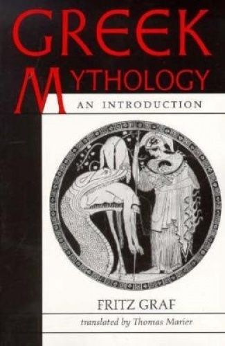 Greek Mythology: An Introduction Fritz Graf Softcover Classical Greek Myths