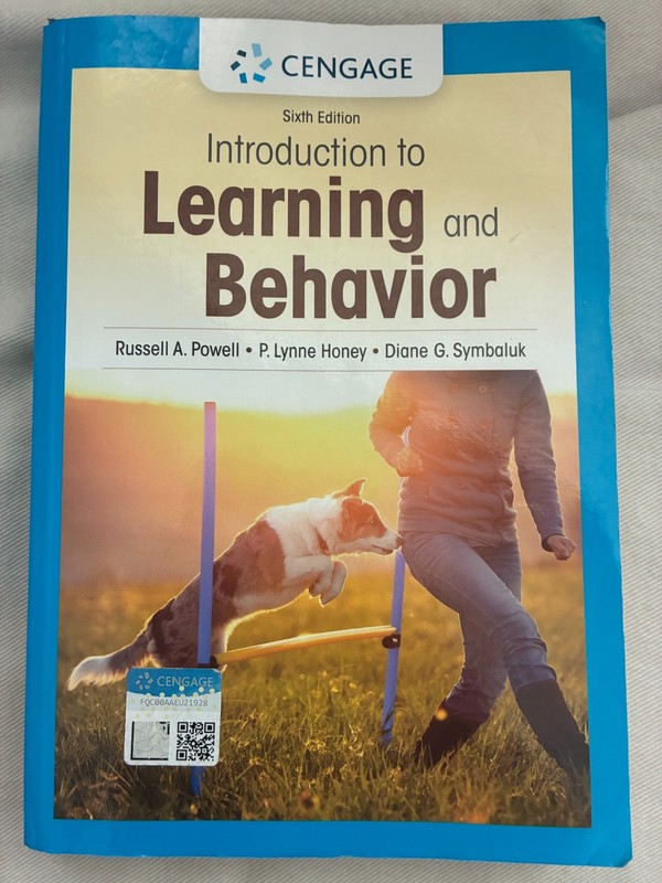 Introduction to Learning and Behavior: Sixth Edition; Very good