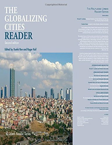 The Globalizing Cities Reader (Routledge Urban Reader Series), Ren, K**