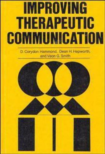 Improving Therapeutic Communication: A Guide – Hammond, 9780875893082, hardcover