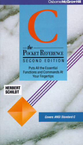 C: The Pocket Reference – Paperback By Schildt, Herbert – GOOD