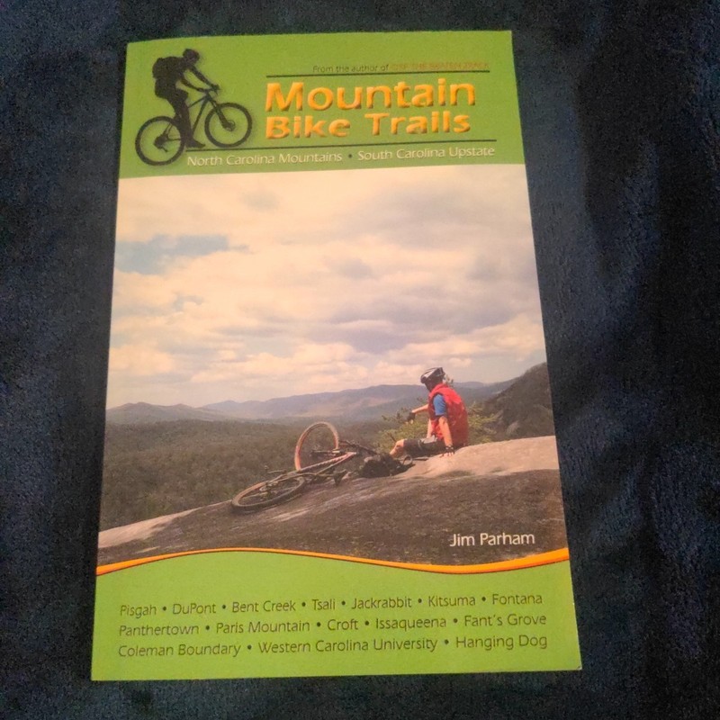 Mountain Bike Trails: North Carolina Mountains – South Carolina Upstate – Parham