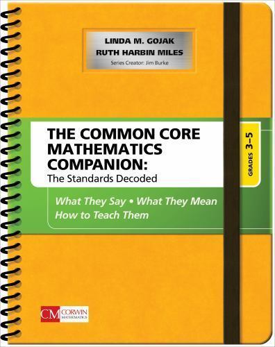 Common Core Mathematics Companion : The Standards Decoded, Grades 3-5, What T…