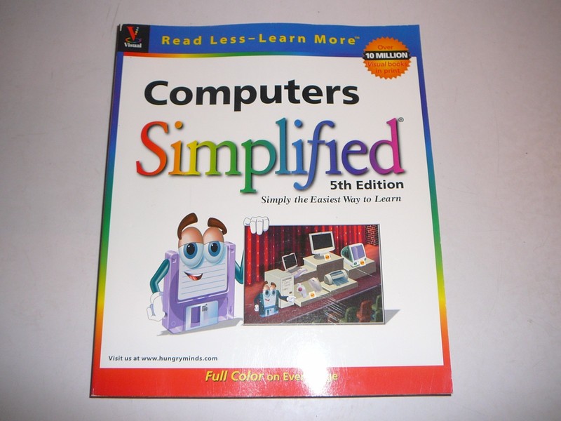 Computers Simplified, 5th Edition (Simplified (Wiley) PB New B248
