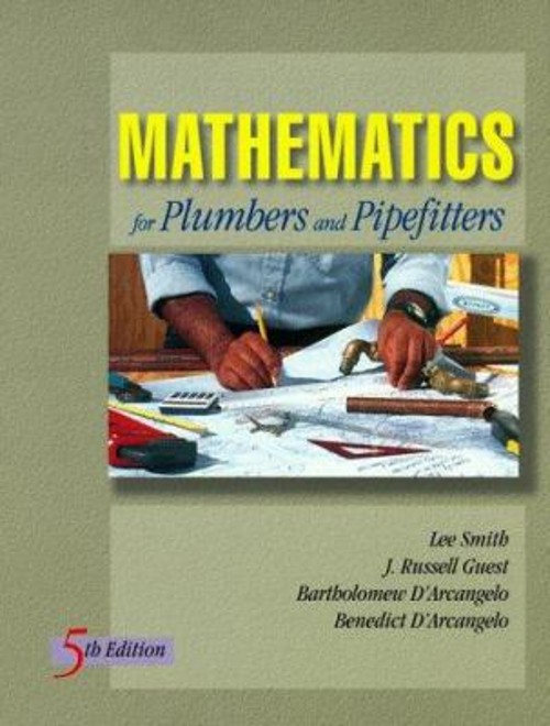 Mathematics for Plumbers and Pipefitters Paperback