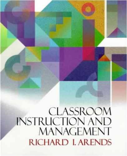 Classroom Instruction and – Paperback, by Arends Richard I – Very Good