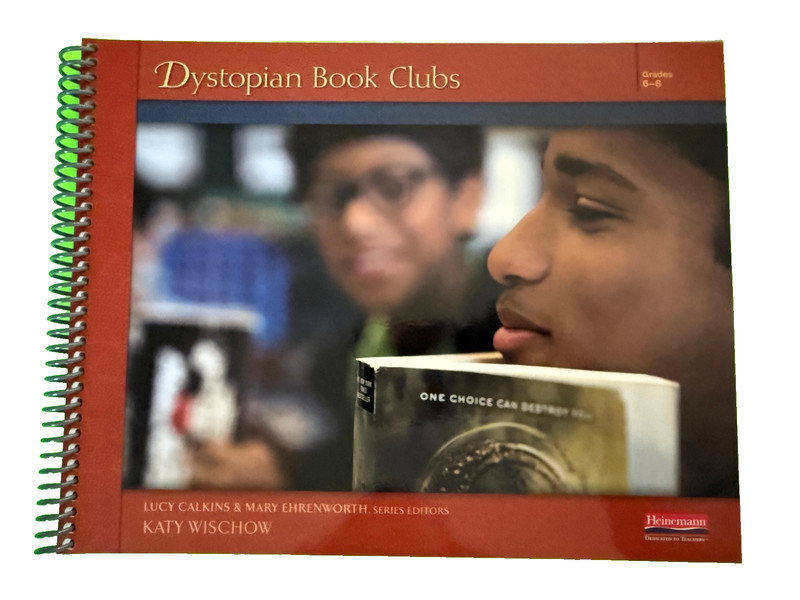Units of Study: Dystopian Book Clubs