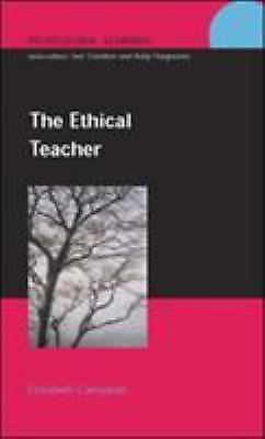 The ethical teacher; Professional Learning – paperback, 0335212182, Campbell