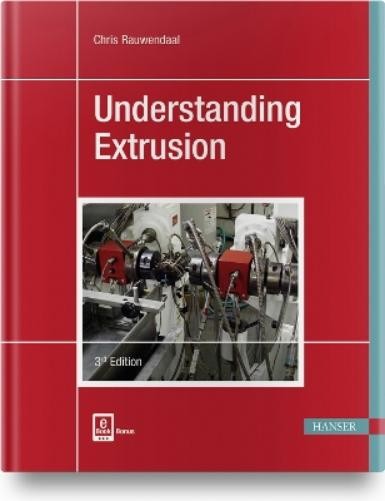 Chris Rauwendaal Understanding Extrusion (Hardback)