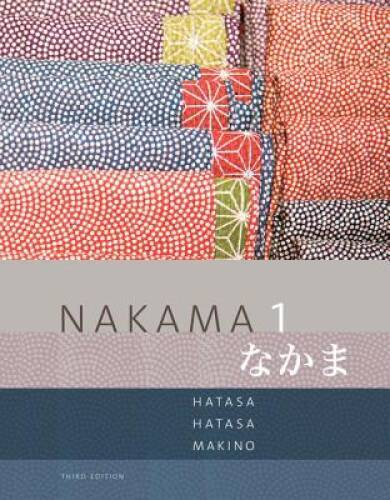 Nakama 1: Japanese Communication, Culture, Context (World Languages) – GOOD