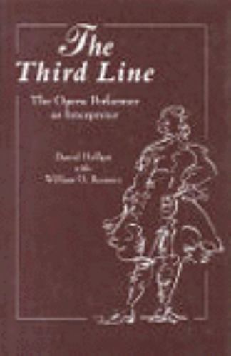 The Third Line: The Opera Performer As Interpreter by Helfgot, Daniel, Beeman,