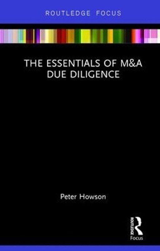 The Essentials of M&A Due Diligence by Peter Howson (English) Hardcover Book