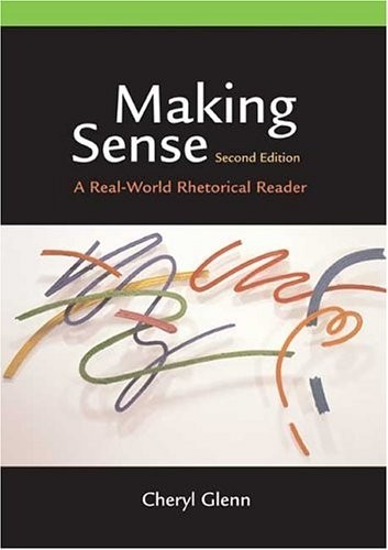 Making Sense: A Real-World Rhe – VERY GOOD