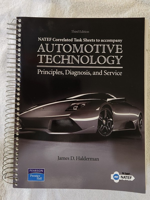 NATEF Correlated Task Sheets for Automotive Technology by James D. Halderman
