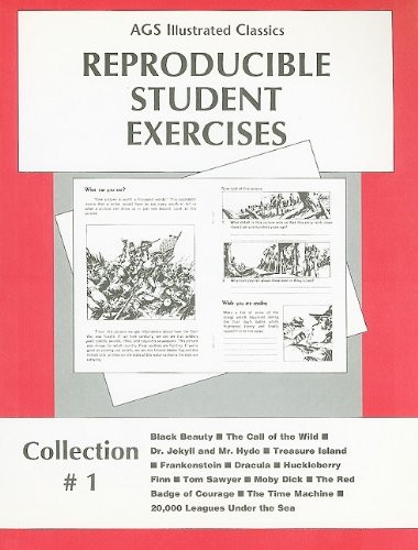 AGS ILLUSTRATED CLASSICS REPRODUCIBLE STUDENT EXERCISES: COLLECTION 1