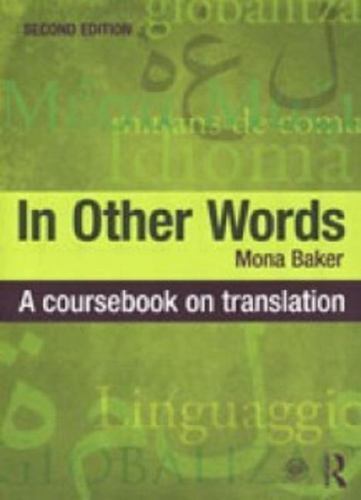 In Other Words: Materiality, Agency and Discourse by Baker, Mona