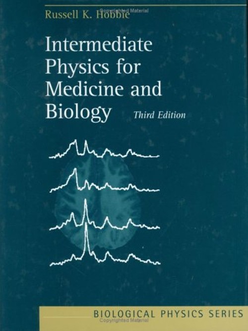 Intermediate Physics for Medicine and Biology Hardcover Russell K