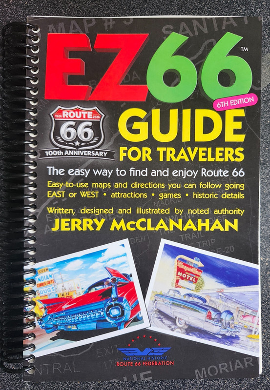 NEW Route 66 EZ66 GUIDE FOR TRAVELERS 6th EDITION By Author Jerry Mcclanahan