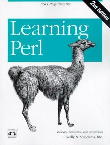 Nutshell Handbooks Ser.: Learning Perl by Tom Christiansen and Randal L….