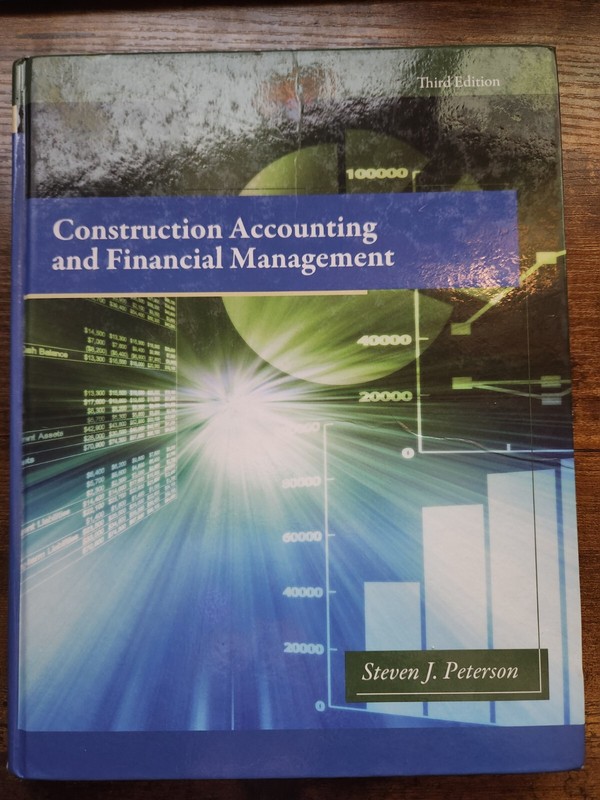 Construction Accounting and Financial Management by Peterson VERY GOOD