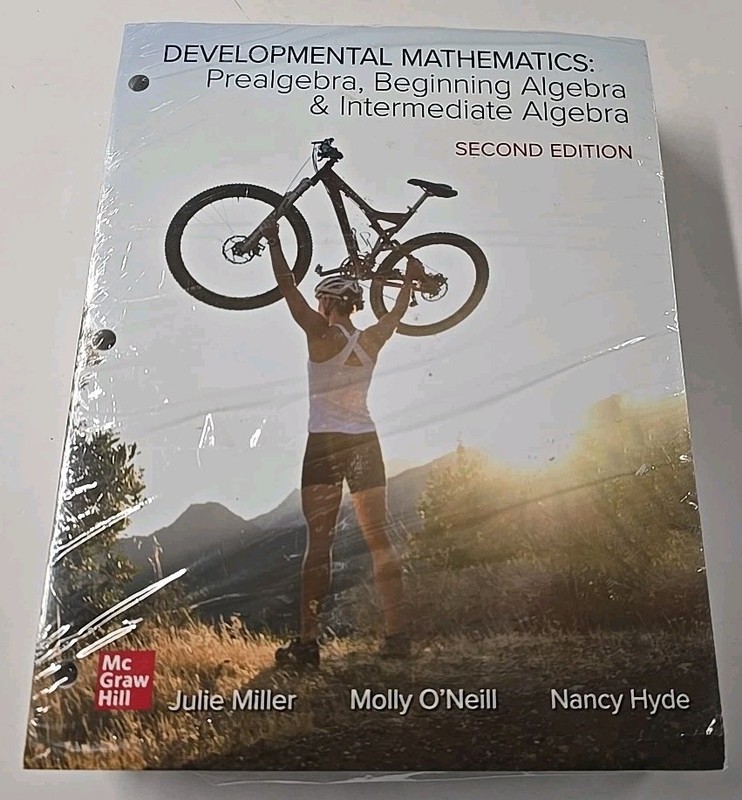 Developmental Math: Prealgebra, Beginning Algebra & Intermediate Algebra