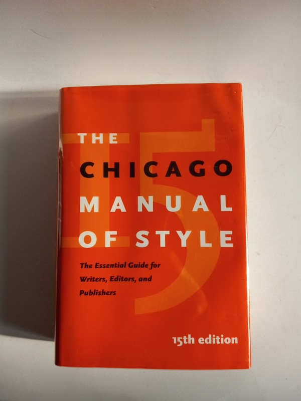 The Chicago Manual of Style by University of Chicago Press Staff; HB.